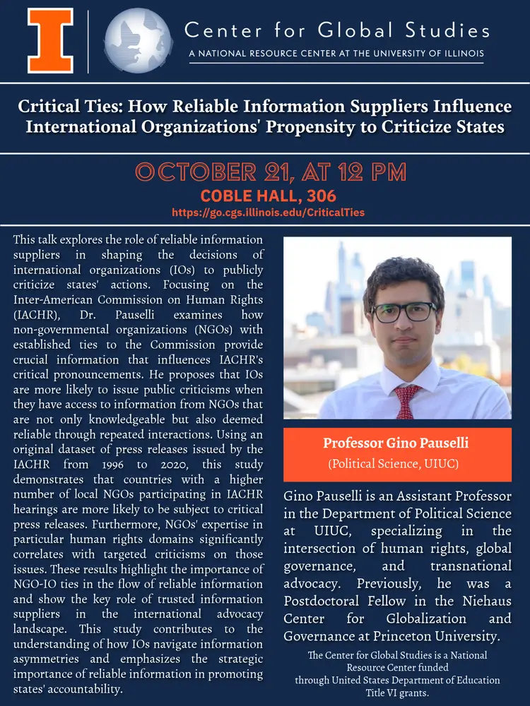 Gino Pauselli is an Assistant Professor in the Department of Political Science at UIUC, specializing in the intersection of human rights, global governance, and transnational advocacy. Previously, he was a Postdoctoral Fellow in the Niehaus Center for Globalization and Governance at Princeton University.